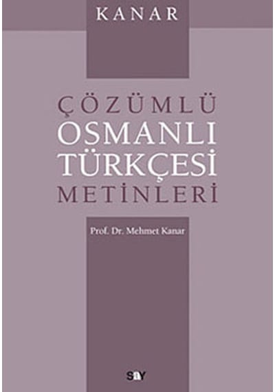 Kanar Çözümlü Osmanlı Türkçesi Metinleri - Qhdh-899657