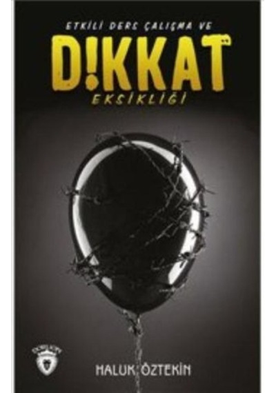 Etkili Ders Çalışma Ve Dikkat Eksikliği (553394666)
