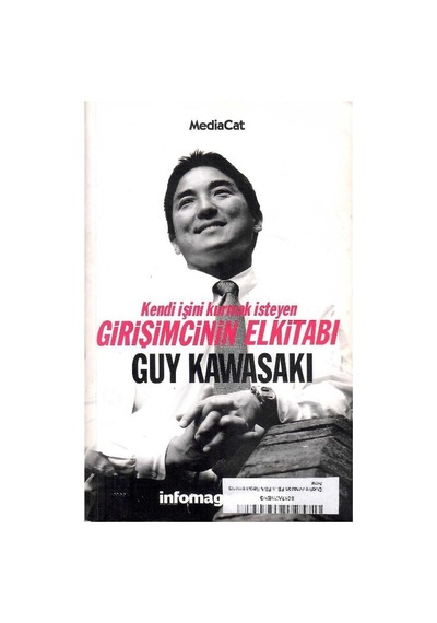 Kendi İşini Kurmak İsteyen Girişimcinin Elkitabı - Guy Kawasaki