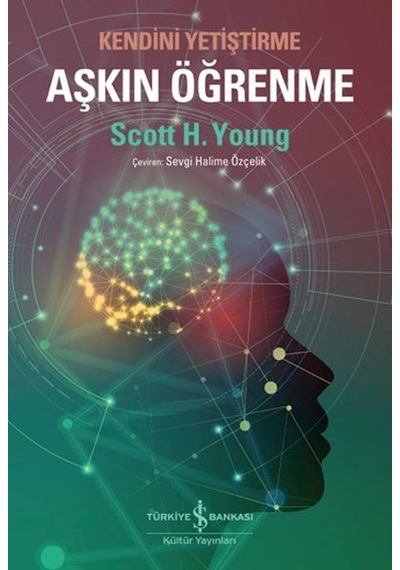 Aşkın Öğrenme Kendini Yetiştirme