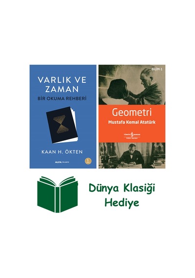 Varlık Ve Zaman - Bir Okuma Rehberi + Geometri + Dünya Klasiği Hediye