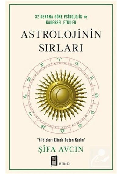 Astrolojinin Sırları / Şifa Avcın