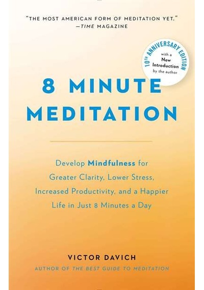 8 Minute Meditation Expanded 9780399173424
