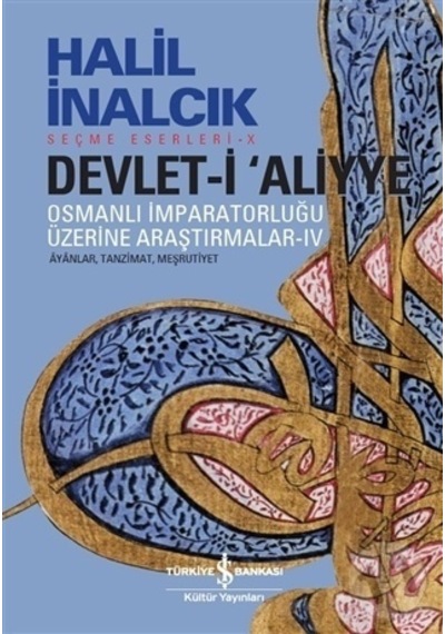 Iş Bankası Yayınları Devleti Aliyye Iv