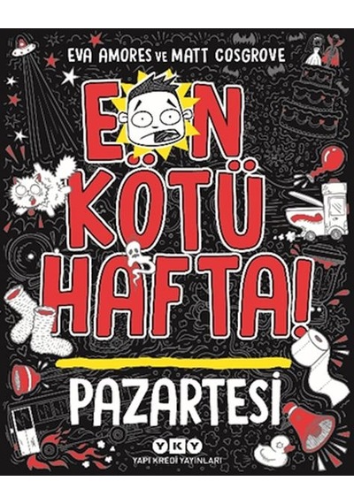 En Kötü Hafta Pazartesi