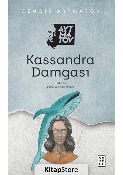 Kitapstore Kassandra Damgası / Cengiz Aytmatov