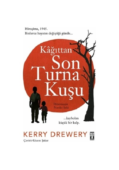 Kağıttan Son Turna Kuşu-kerry Drewery