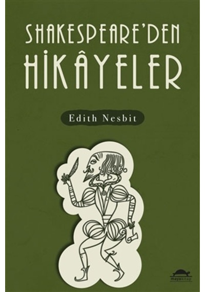 Shakespeareden Hikayeler - Edith Nesbit - Maya Kitap