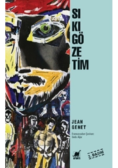 Sıkı Gözetim - Jean Genet - Ayrıntı Yayınları
