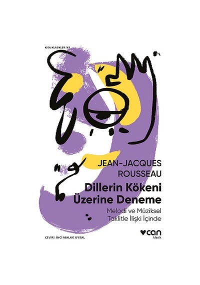 Dillerin Kökeni Üzerine Deneme - Jean Jacques Rousseau - Can Yayınları