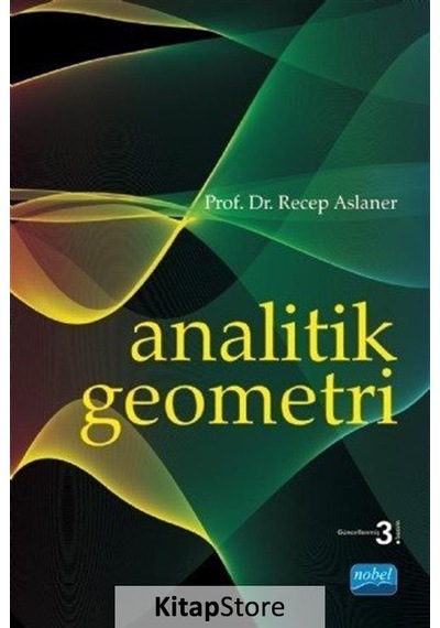 Analitik Geometri  - Recep Aslaner  - Nobel Akademik Yayıncılık