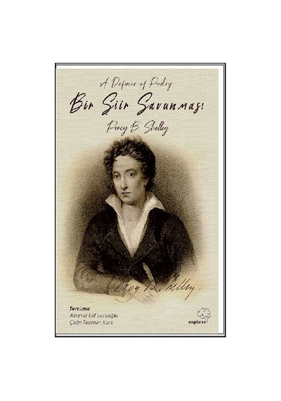 Bir Şiir Savunması - Percy Bysshe Shelley - Sapiens