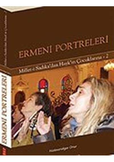 Ermeni Portreleri / Hüdavendigar Onur