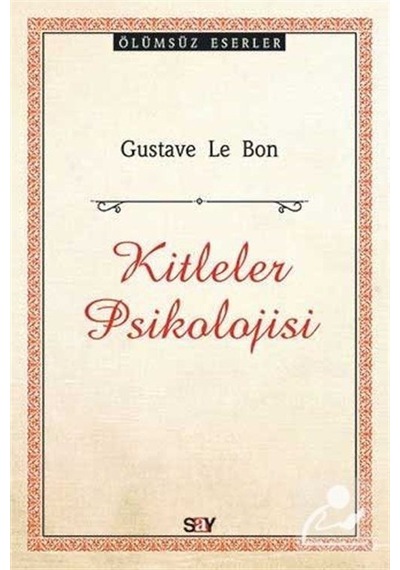 Kitleler Psikolojisi / Gustave Le Bon N11.2763