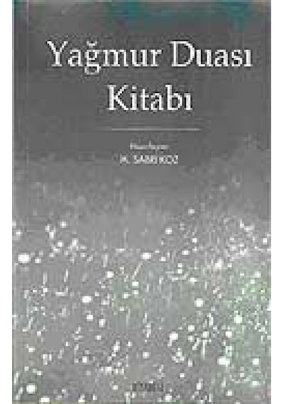 Yağmur Duası Kitabı - M. Sabri Koz - Kitabevi Yayınları