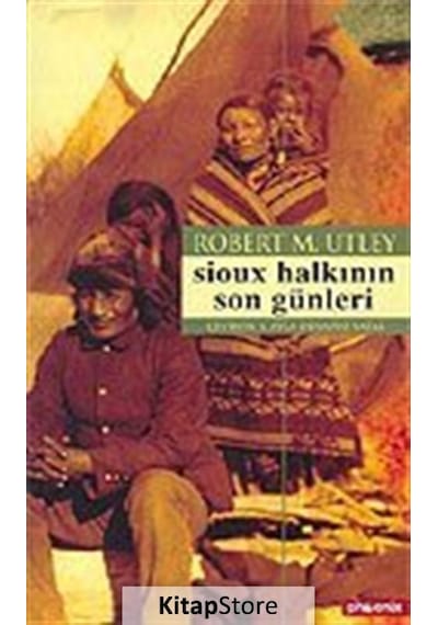 Sioux Halkının Son Günleri- Phoenix