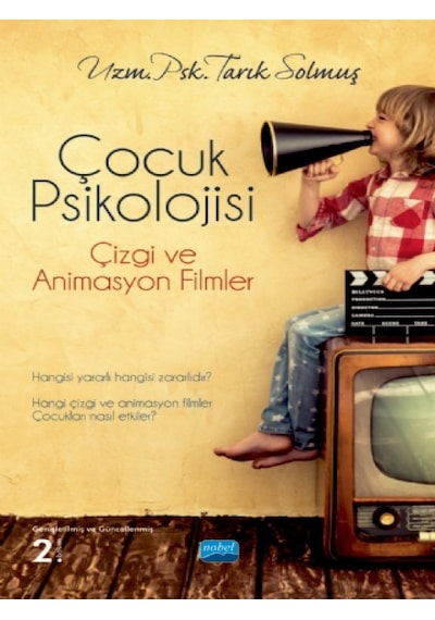 Çocuk Psikolojisi, Çizgi Ve Animasyon Filmler - Nobel Akademik Yayıncılık