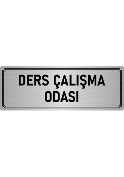 Metal Yönlendirme Levhası, Departman Kapı İsimliği Ders Çalışma O 7x20 cm Gümüş Renk