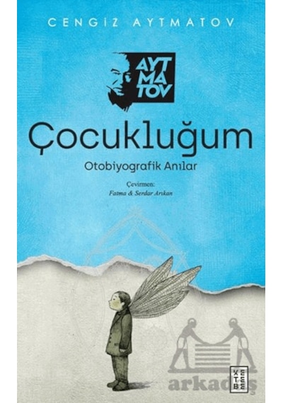 Çocukluğum Ketebe Yayınları Ciltli