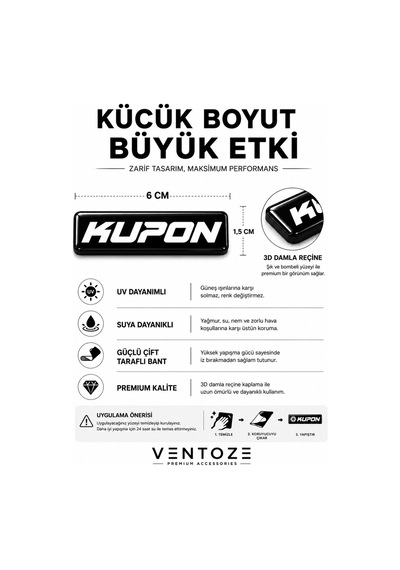 Kupon Damla Etiket 3d Reçine Logo Sticker Oto Araç İçi Dekoratif Aksesuar 6x1,5 Cm