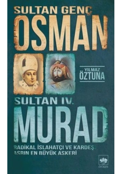 Sultan Genç Osman Ve Sultan Iv. Murad