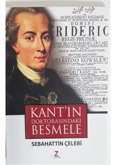 Kant'ın Doktorasındaki Besmele - Sebahattin Çelebi - Zinde Yayınevi