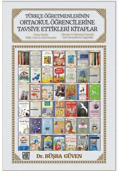 Türkçe Öğretmenlerinin Ortaokul Öğrencilerine Tavsiye Ettikler...