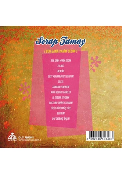 Serap Tamay - Ben Sana Yarim Dedim (Cd)