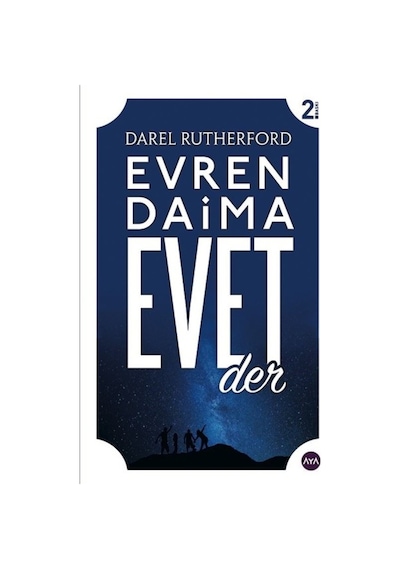 Evren Daima Evet Der - Darel Rutherford - AYA