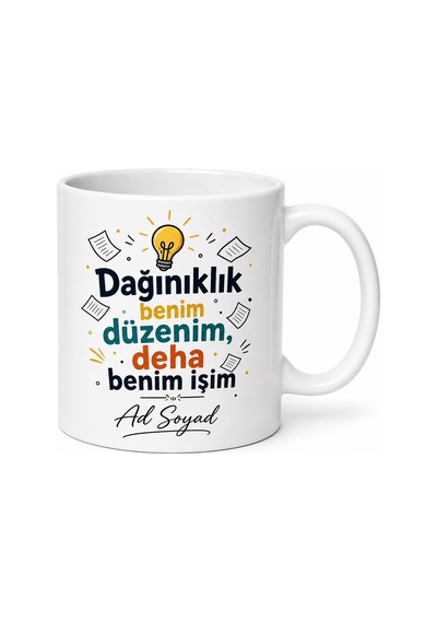 Dağınıklık İçinde Aradığını Bulan Dahi Zihinlere Esprili Kupa Bardak Hediye Beyaz / Çok Renkli