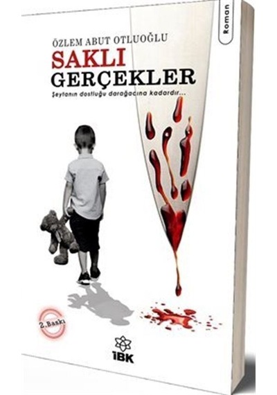 Saklı Gerçekler - Özlem Abut Oğluoğlu - İBK