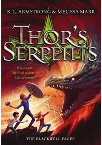 Thor's Serpents (The Blackwell Pages 3) 9780316204934