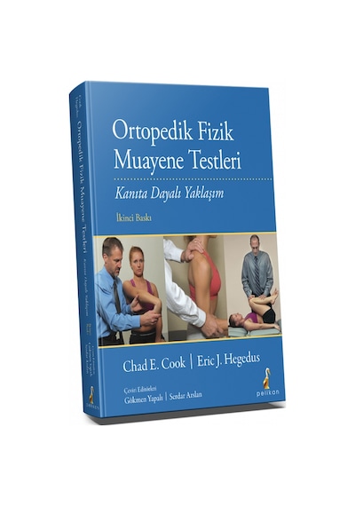 Ortopedik Fizik Muayene Testleri/Chad E. Cook.Eric J. Hegedus