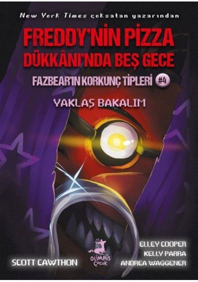 Freddy Nin Pizza Dükkânı Nda Beş Gece Fazbear In Korkunç Tipleri: Yaklaş Bakalım - Yqbx-630807