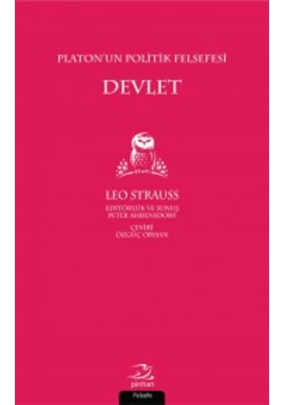 Platon’Un Politik Felsefesi & Devlet Leo Strauss Pinhan Yayinc 9786059460590