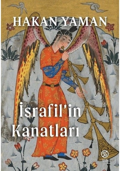 İsrafilin Kanatları - Hakan Yaman - Sia
