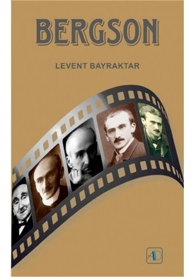 Bergson - Levent Bayraktar - Aktif Düşünce Yayıncılık