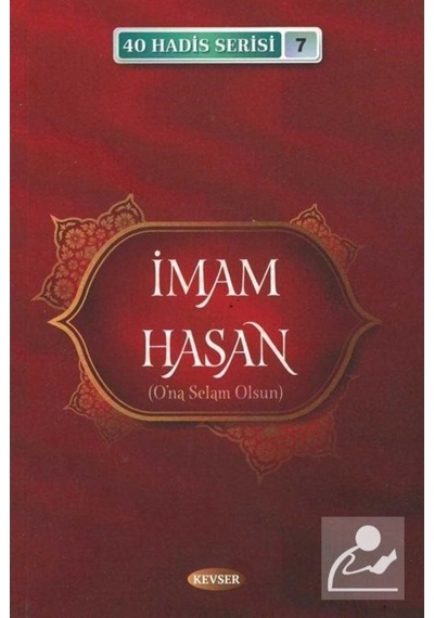 İmam Hasan (a.s.) / 40 Hadis Serisi 7 / Musa Aydın 9786257910224