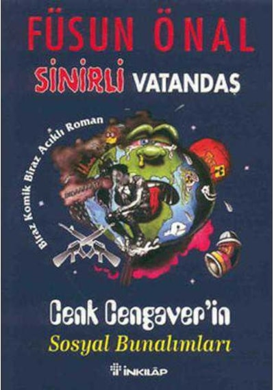Sinirli Vatandaş - İmzalı Ve İthaflı -
