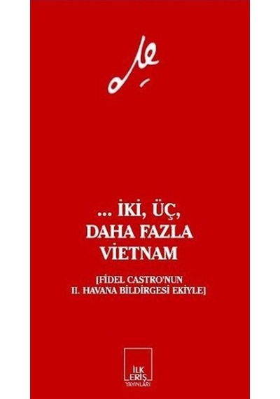 ... İki, Üç, Daha Fazla Vietnam / Che Guevara