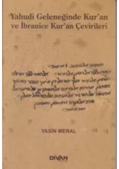 Yahudi Geleceğinde Kur'An Ve Ibranice Kur'An Çevirileri