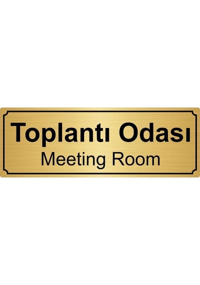 Yönlendirme Levhası Altın Metal Toplantı Odası 10cmx20 Cm