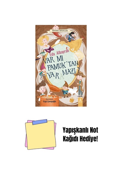Var Mı Pamuk Tan Yaramazı + Yapışkanlı Not Kağıdı