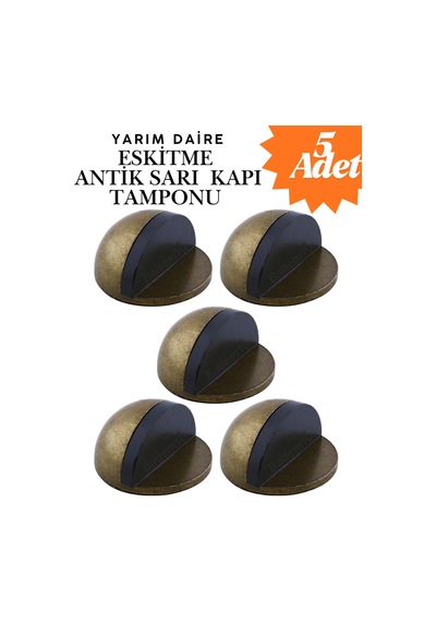 5 Adet Eskitme Antik Sarı Yarım Daire Yapışkanlı Kapı Tamponu Kapı Stoperi Metal Kapı Stopu Durduruc