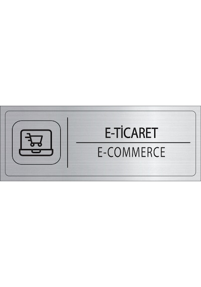 Mayeka E Ticaret İsimlik Gümüş Metal Kapı İsimliği Levhası Yönlendirme Tabelası