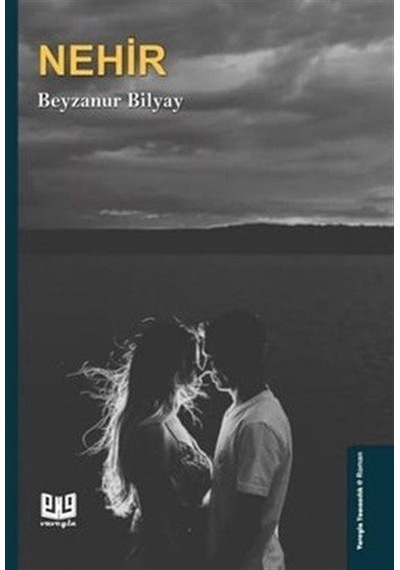 Nehir / Beyzanur Bilyay