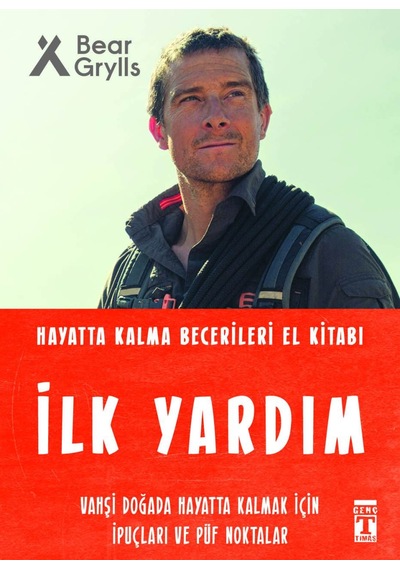 İlk Yardım - Hayatta Kalma Becerileri El Kitabı 3
