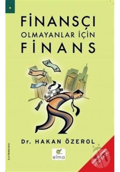 Finansçı Olmayanlar İçin Finans - Hakan Özerol - Elma Yayınevi