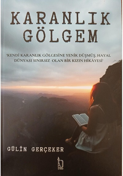 Karanlık Gölgem