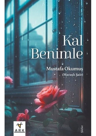 Kal Benimle / Mustafa Okumuş